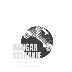 Hangar Ataraxie — Cie Alix M